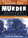 Murder Over Easy: Monona Quinn Series, Book 1